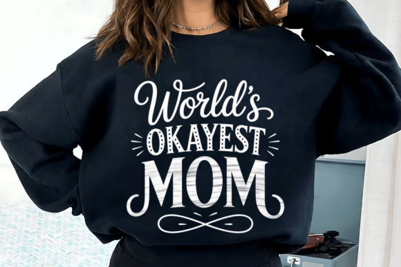 Funny Mom Quote PNG for Graphics and T-Shirt Designs