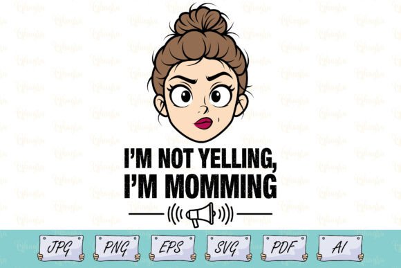Funny Mom SVG: Graphics and Illustrations for Brands