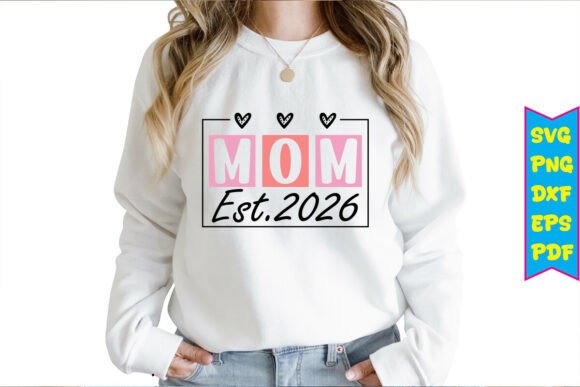 Mom Est. 2026: A Designer's Take on This Free SVG