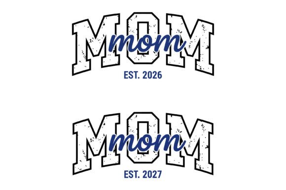 Mom Est 2026 Varsity SVG: A Designer's Review
