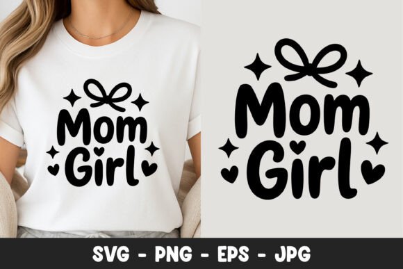 Mom Girl Cute Typography: Graphics & Illustrations