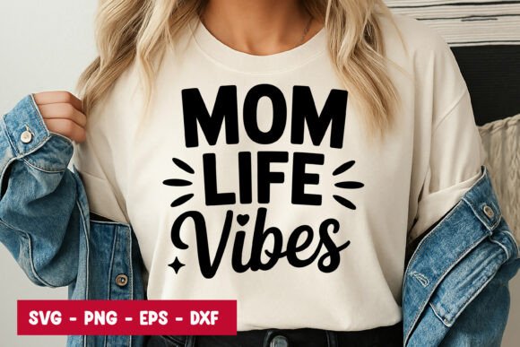 Mom Life Vibes: Fresh Graphics and Illustrations