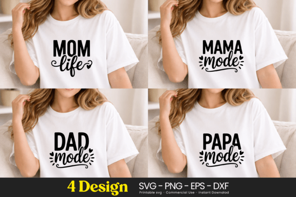 Mom Mama Dad Papa Life: Family Graphics & Illustrations