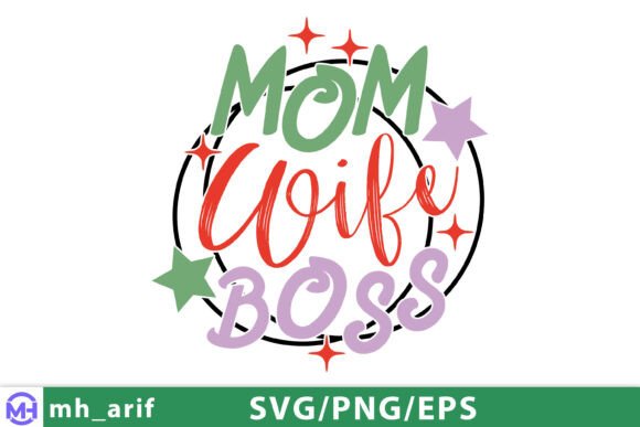 Mom Wife Boss SVG: A Designer's Real-World Review