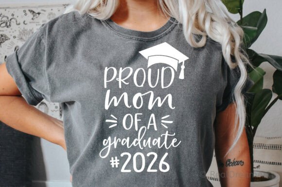 Proud Mom 2026 SVG: Graphics for T-Shirt Designs