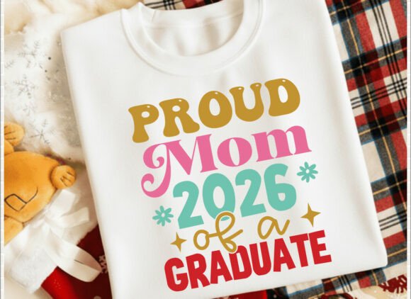 Proud Mom Graduate SVG: Graphics for T-Shirt Designs